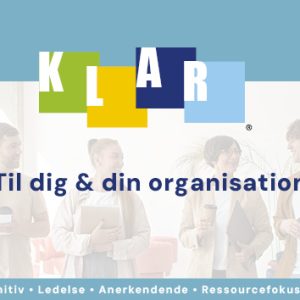 Til dig og din organasation