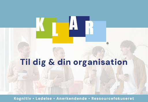 Til dig og din organasation